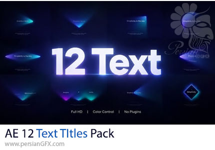 دانلود پروژه افترافکت 12 تایتل متنی مدرن و سینمایی + آموزش - Text TItles Pack