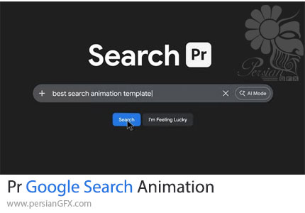 دانلود پروژه پریمیر انیمیشن جستجوی گوگل + آموزش - Google Search Animation