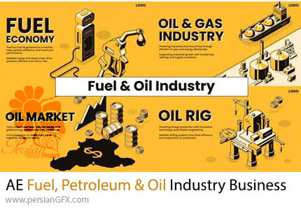 دانلود پروژه افترافکت پکیج موشن گرافیک تجاری صنعت نفت، سوخت و پتروشیمی - Fuel, Petroleum & Oil Industry Business Pack