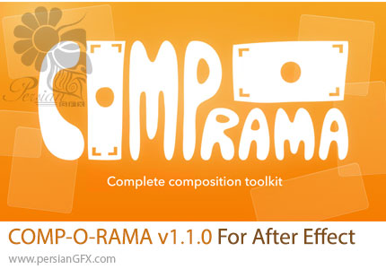 دانلود اسکریپت COMP-O-RAMA v1.1.0 برای مدیریت و ساخت کامپوزیشنهای حرفهای در افترافکت