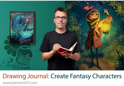 آموزش خلق و طراحی کاراکترهای فانتزی حرفهای - Drawing Journal: Create Fantasy Characters