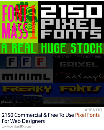 دانلود مجموعه 2150 فونت انگلیسی پیکسلی برای طراحان وب - Commercial & Free To Use Pixel Fonts For Web Designers