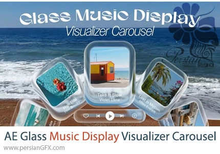 دانلود پروژه افترافکت ویژوالایزر موسیقی شیشهای به سبک کاروسل + آموزش - Glass Music Display Visualizer Carousel