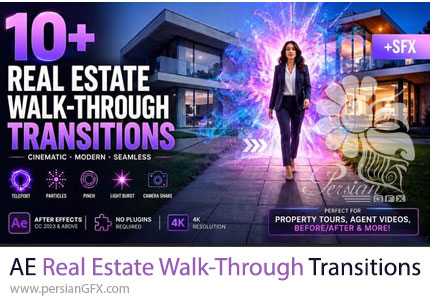 دانلود پروژه افترافکت ترانزیشنهای معرفی املاک + آموزش - Real Estate Walk-Through Transitions