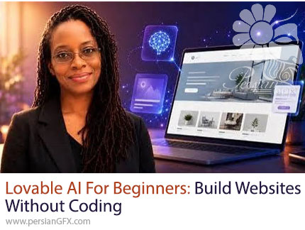 آموزش ساخت وبسایت بدون کدنویسی با هوش مصنوعی Lovable برای مبتدیان - Lovable AI for Beginners: Build Websites Without Coding