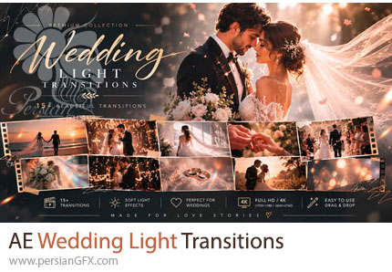 دانلود پروژه افترافکت ترانزیشن نورانی برای کلیپ عروسی + آموزش - Wedding Light Transitions
