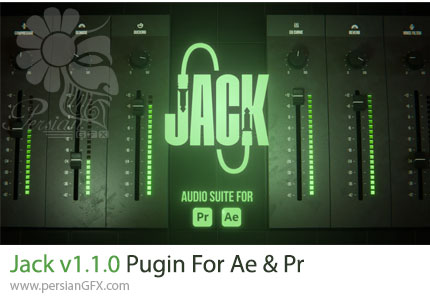 دانلود پلاگین Jack v1.1.0 ابزار پردازش، بهبود و پاکسازی صدا در افترافکت و پریمیر