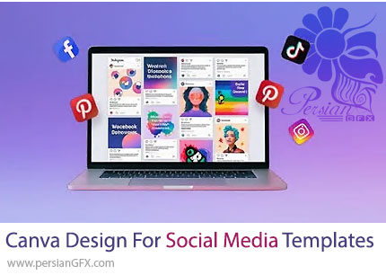 آموزش دوره جامع طراحی قالبهای شبکههای اجتماعی با کانوا - Canva Design For Social Media Templates