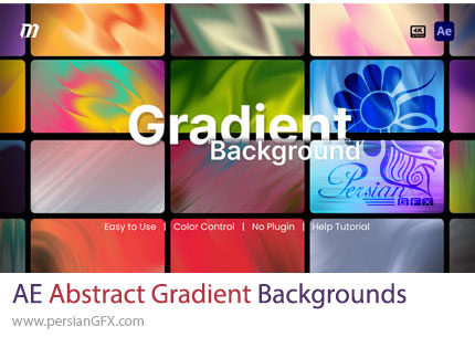 دانلود پروژه افترافکت بک گراندهای گرادینت انتزاعی متحرک - Abstract Gradient Backgrounds