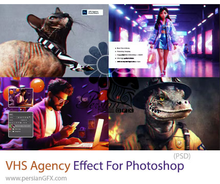 دانلود قالب لایه باز ایجاد افکت وینتیج و نوار ویدئویی قدیمی بر روی تصاویر - VHS Agency Effect For Photoshop