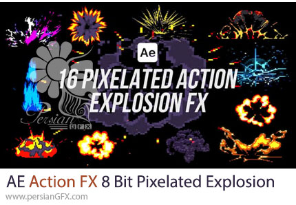 دانلود پروژه افترافکت انفجار 8 بیتی و پیکسلی برای ساخت موشن گرافیک - Action FX 8 Bit Pixelated Explosion