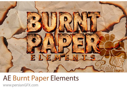 دانلود پروژه افترافکت المانهای کاغذ سوخته برای موشن گرافیک + آموزش - Burnt Paper Elements