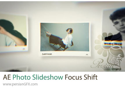 دانلود پروژه افترافکت اسلایدشو تصاویر با افکت تغییر فوکوس + آموزش - Photo Slideshow Focus Shift