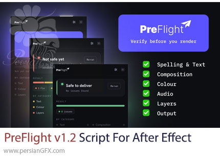 دانلود اسکریپت PreFlight v1.2 برای بررسی و مدیریت خطاهای پروژه در افترافکت