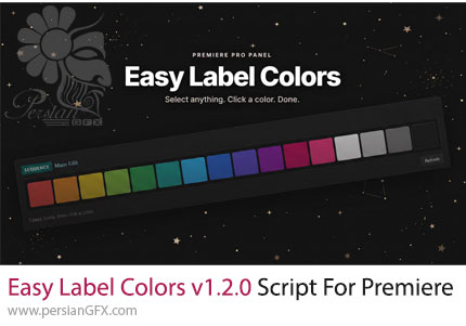 دانلود اسکریپت Easy Label Colors v1.2.0 برای مدیریت و تغییر سریع رنگ لیبل کلیپها در پریمیر پرو