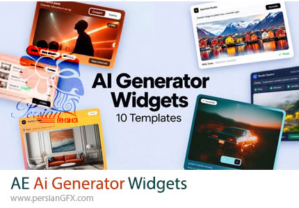 دانلود پروژه افترافکت مجموعه ویجتهای تولید محتوا با هوش مصنوعی + آموزش - Ai Generator Widgets
