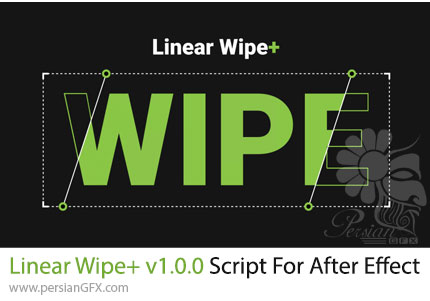 دانلود اسکریپت Linear Wipe+ v1.0.0 برای ایجاد افکت ظاهر و محو شدن متن و شکل در افترافکت