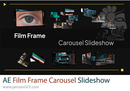 دانلود پروژه افترافکت اسلایدشو کاروسل با قاب فیلم + آموزش - Film Frame Carousel Slideshow