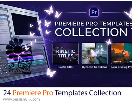 دانلود 24 قالب آماده پریمیر پرو شامل ترانزیشن، اسلایدشو، نمایش لوگو و ... - Premiere Pro Templates Collection
