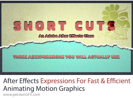 آموزش اکسپرشنهای افترافکت برای ساخت سریع انیمیشن و موشن گرافیک - After Effects Expressions For Fast & Efficient Animating Motion Graphics