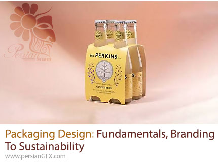 آموزش طراحی بسته‌بندی خلاقانه و پایدار از مبانی تا اجرای حرفه‌ای با ایلوستریتور - Packaging Design: Fundamentals, Branding To Sustainability