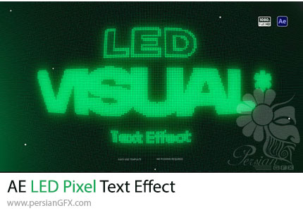 دانلود پروژه افترافکت ساخت متن بر روی نمایشگر LED با افکت پیکسلی + آموزش - LED Pixel Text Effect