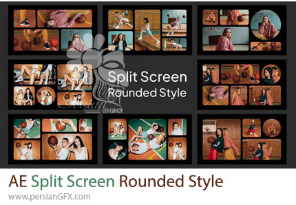 دانلود پروژه افترافکت اسپلِتاسکرین با گوشههای گرد + آموزش - Split Screen Rounded Style