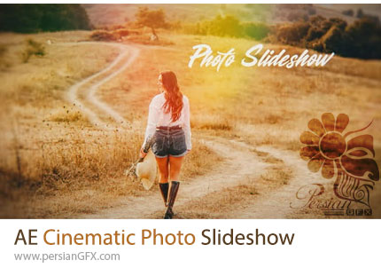 دانلود پروژه افترافکت اسلایدشو عکس به سبک سینمایی + آموزش - Cinematic Photo Slideshow
