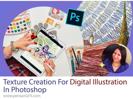 آموزش نقاشی دیجیتال حرفهای با فتوشاپ به روش سریع و آسان - Photoshop: Quick & Easy Digital Painting Like A Professional