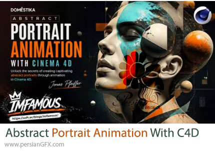 آموزش ساخت انیمیشن پرتره انتزاعی با سینمافوردی - Abstract Portrait Animation With Cinema 4D