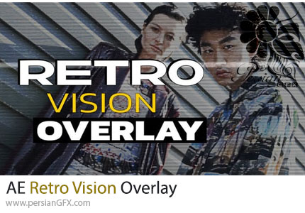 دانلود پروژه افترافکت افکت پوششی رترو و نوستالژیک + آموزش - Retro Vision Overlay