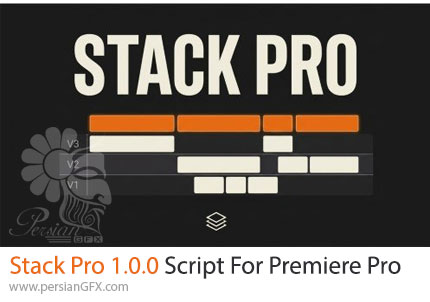 دانلود اسکریپت Stack Pro v1.0.0 برای افزودن سریع لایههای تنظیمات و اصلاح رنگ در پریمیر پرو